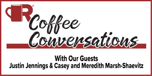 Coffee Conversations Meredith, Casey, and Justin