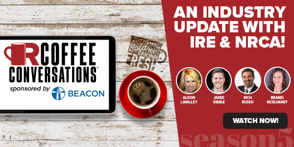 Beacon - An Industry Update With IRE & NRCA! Sponsored by Beacon Building Products - WATCH