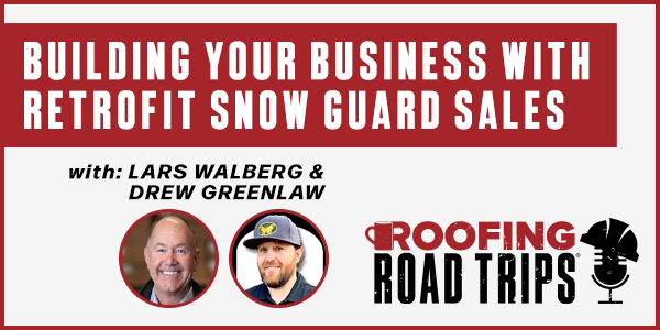 Building Your Business with Retrofit Snow Guard Sales - PODCAST TRANSCRIPT