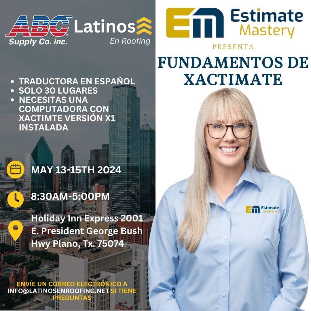 Latinos en Roofing - Fundamentals of Xactimate Training