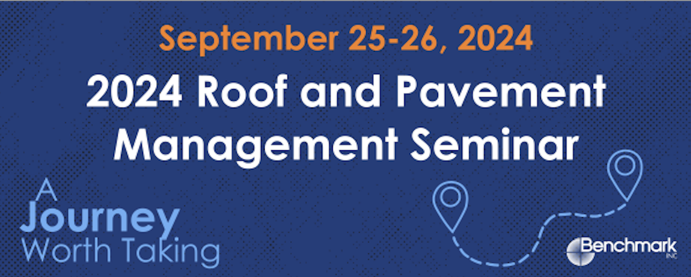Benchmark 2024 Roof and Pavement Seminar