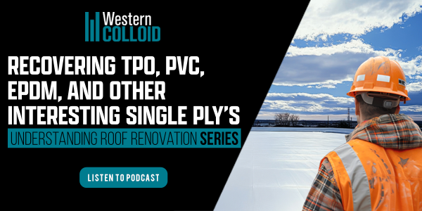 Western Colloid - Spring into single-ply roof restoration