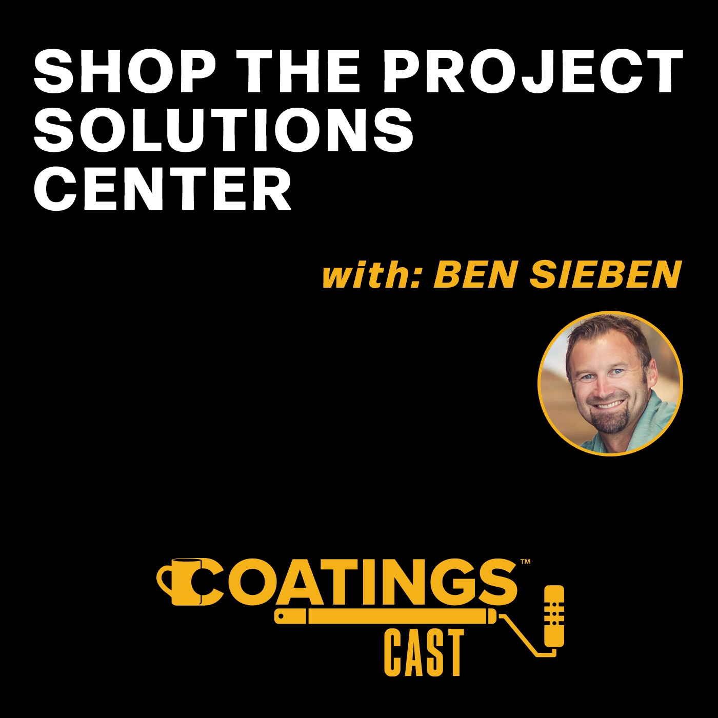 Coating Cast with Ben Sieben