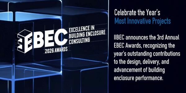 IIBEC’s 3rd Annual Excellence in Building Enclosure Consulting (EBEC) Awards
