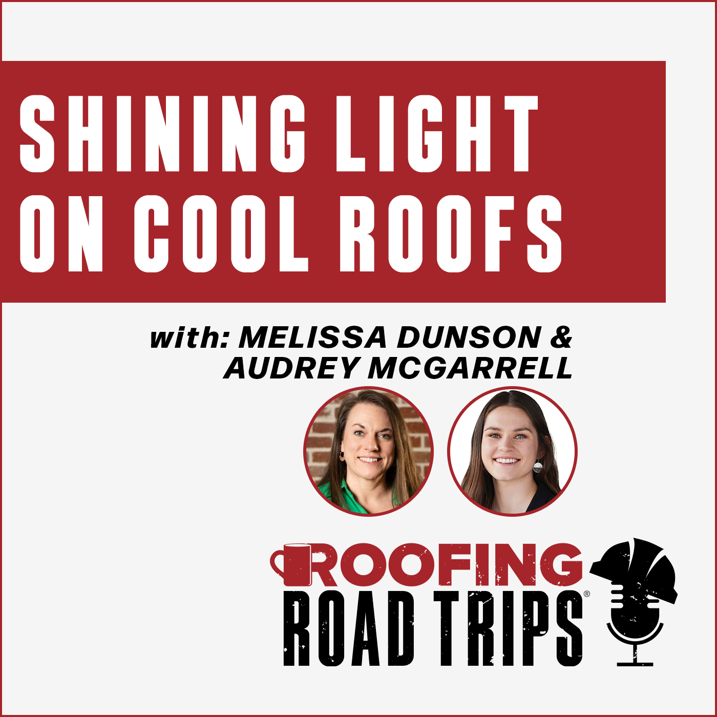 Melissa Dunson and Audrey McGarrel - Shining Light on Cool Roofs