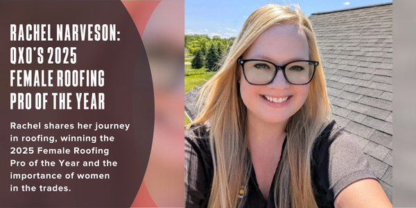 Rachel Narveson: QXO’s 2025 Female Roofing Pro of the Year