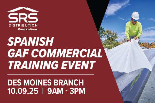 Spanish GAF Commercial Training Event