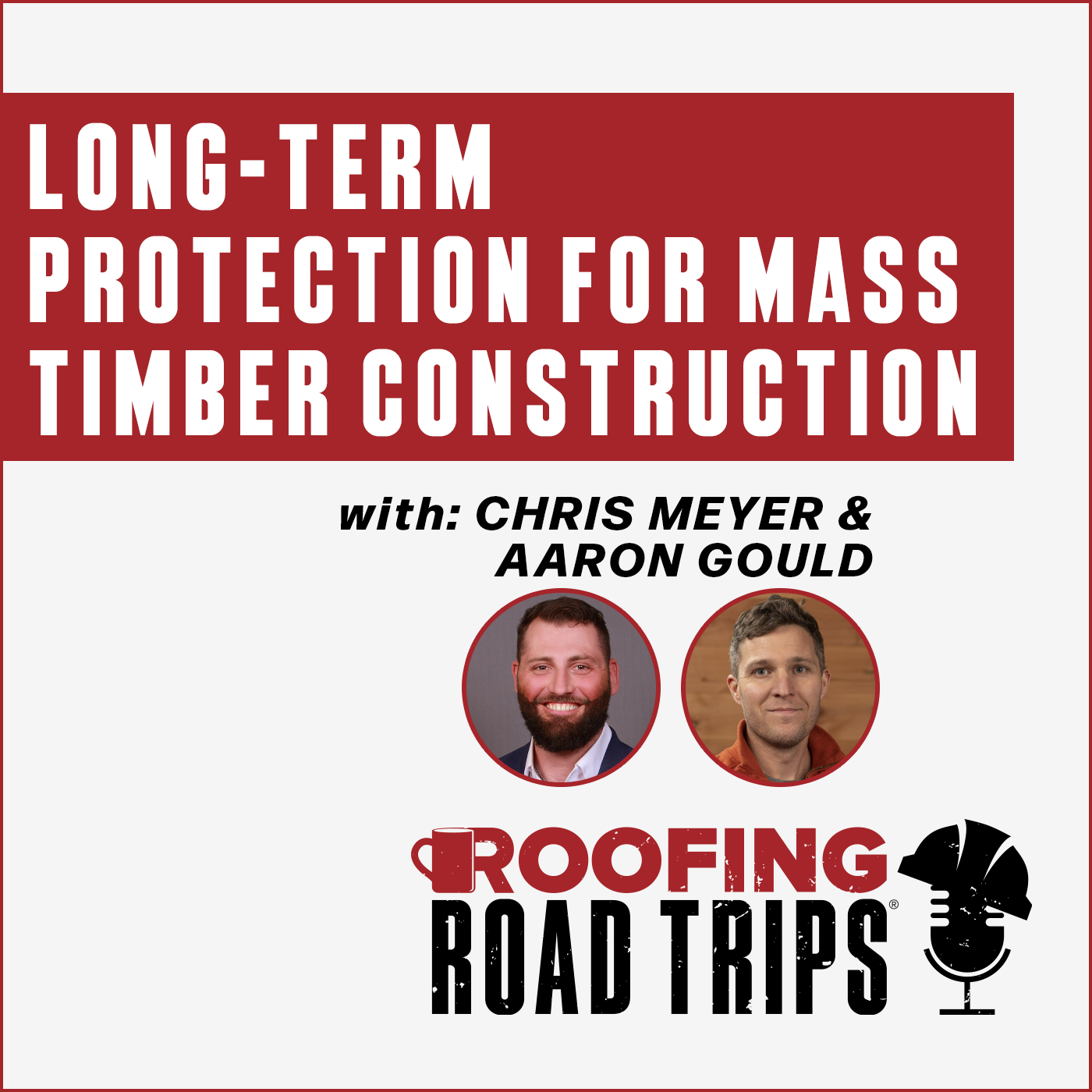 VaproShield - Mass Timber Aaron & Chris - Podcast