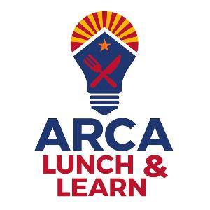 ARCA’s Lunch & Learn – Focusing on Relationship Marketing!
