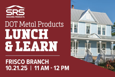 DOT Metal Products Lunch & Learn: Frisco Branch