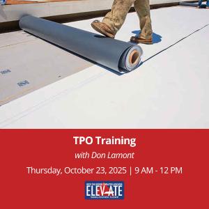 ELEVATE Training: Learn More About TPO Installation - October 23