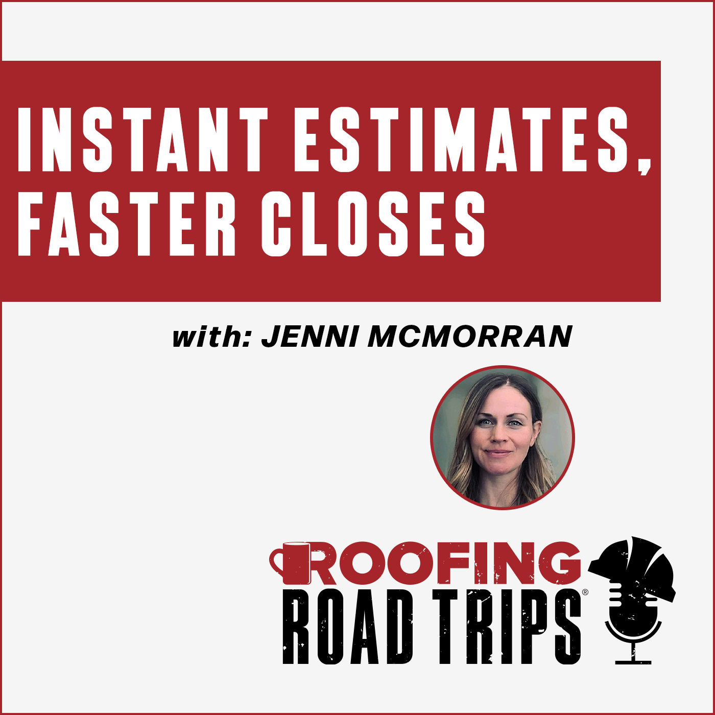 Jenni McMorran - Instant Estimates, Faster Closes