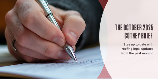 The October 2025 Cotney Brief