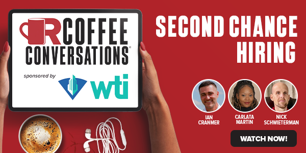 Coffee Conversations On-Demand - Second Chance Hiring (sponsored by WTI)