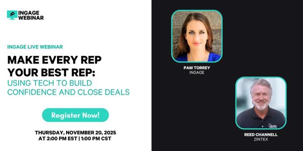 Make Every Rep Your Best Rep: Using tech to build confidence and close deals