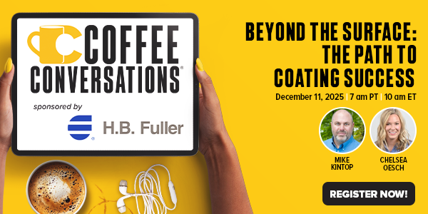H.B. Fuller - Beyond the Surface: The Path to Coating Success Coffee Convo - Register