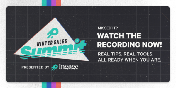Ingage Winter Sales Summit On-Demand!
