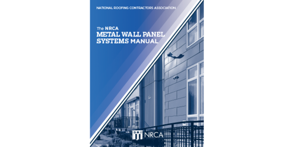 NRCA Metal Wall Panel Systems Manual