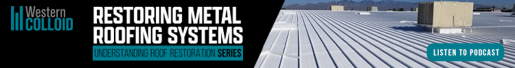 Western Colloid - Banner Ad - Restoring Metal Roofing Systems