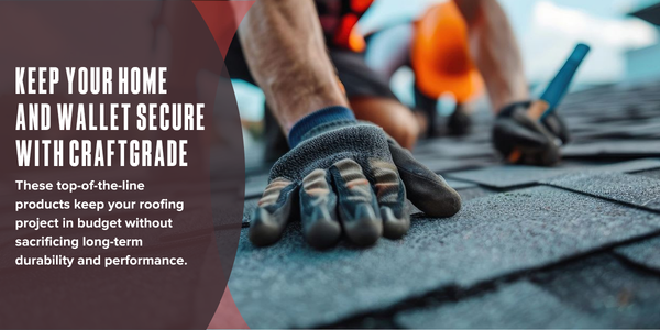 Keep your home and wallet secure with CraftGrade